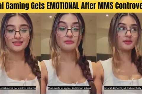 Payal Gaming Gets EMOTIONAL After Viral Video Controversy on Social Media | Ajju Bhai | Payal Dhare