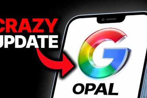 NEW Google Opal Update is INSANE!