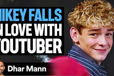 MISCHIEF MIKEY Falls In Love With YouTuber | Dhar Mann Studios