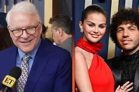 Steve Martin Shares His REVIEW of Selena Gomez's Now-Husband Benny Blanco