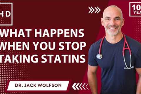What Happens When You Stop Statins