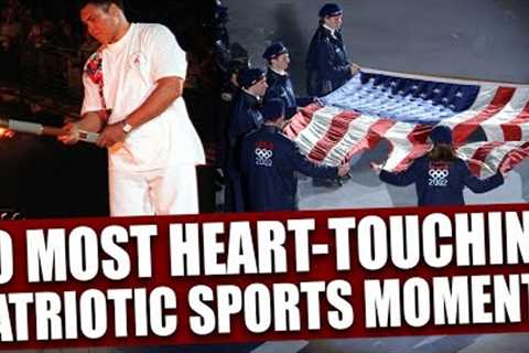 Top 10 Most Patriotic Moments in Sports History