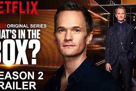 What's in the Box? Season 2 Trailer | SEASON 2 | TRAILER | Netflix Release