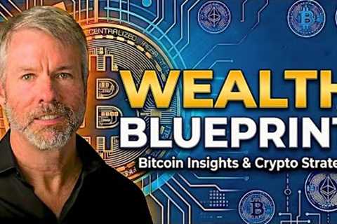 How I'd Build Wealth Starting With $100 — Michael Saylor's Blueprint for Anyone