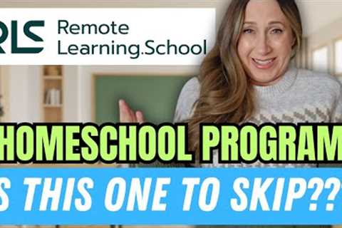 HOMESCHOOL PRO BY REMOTE LEARNING SCHOOL - Online Homeschooling Program Complete Demo and Review