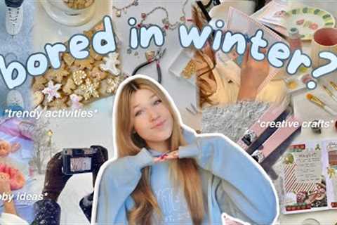 30 WINTER HOBBIES &amp; ACTIVITIES to romanticize the season (: