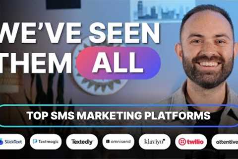 Top 7 SMS Marketing Platforms for 2026 (Best Text Marketing Software For Every Business)
