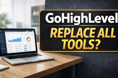 Can GoHighLevel Really Replace 7 Marketing Tools? Honest Review