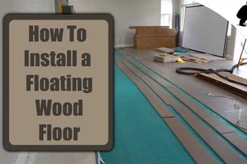 DIY: A Complete Guide to Installing Wooden Flooring on Concrete