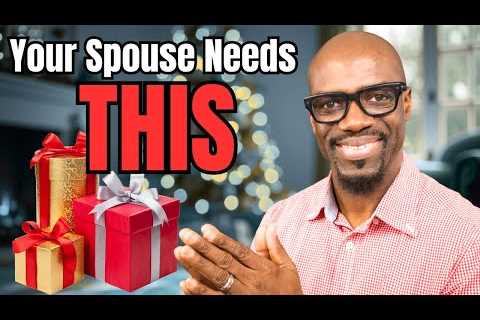 The Best Gift You Can Give Your Spouse This Christmas (It’s Not What You Think)