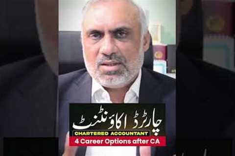 4 Career Options after CA #accountingcareers #ca #cajourney #icap #audit #icappakistan
