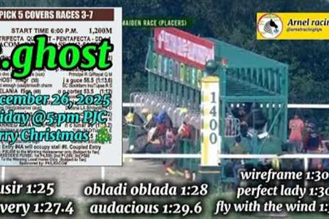 PJC ARNEL RACING TIPS FRIDAY @5:PM DECEMBER 26, 2025 @PhilippineJockeyClub MERRY CHRISTMAS TO ALL 