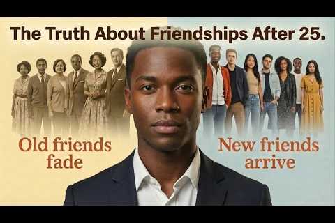 Your Friends Aren't Growing After 25? Here's Why