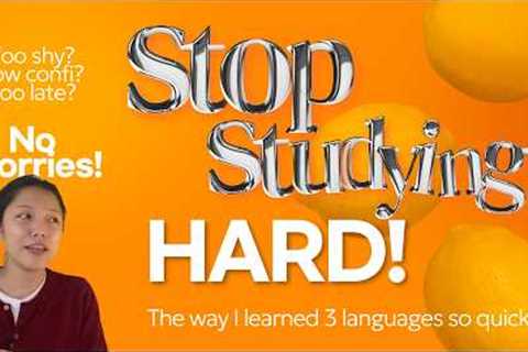 Never Too Late — This Super easy& Simple Language Habit Helped Me to be a Multilingual (4..