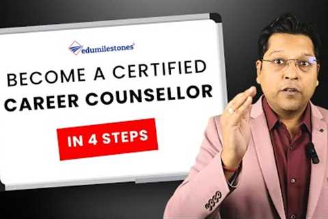 Become a Certified Career Counsellor in 4 Steps - Certified Career Analyst