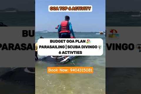 Goa Top 6 Activities | Scuba diving in goa | Goa vlog | Goa Trip | Vacation #goa #beach