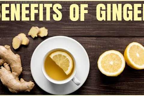 Health Benefits of Ginger / Healthy Hacks