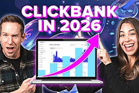 How to Make Money with ClickBank in 2026 (Complete Beginner Tutorial)