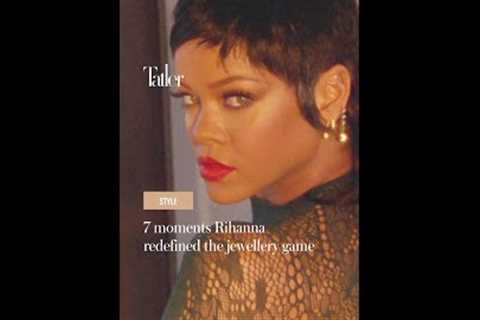 7 moments Rihanna redefined the jewellery game