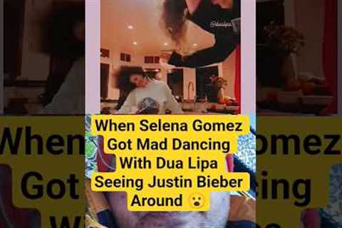 Did Selena Gomez Look Uncomfortable Dancing With Dua Lipa After Spotting Justin Bieber?  | Fans Say