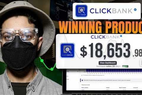 How I find $1k/Day Winning CLICKBANK Products for Free So you can just copy me