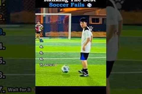 Ranking The Best Soccer Fails