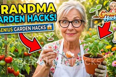 80 Grandama Garden Hacks  That Makr Gardening Easier, Faster And Smarter | Watch It | Grandmaahacks 