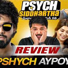 Psych Siddhartha Movie Review by Barbell