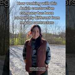 How working with Amish contractors is different than regular contractors