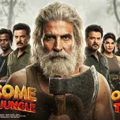 Welcome To The Jungle | Official Trailer | Akshay Kumar | Sunil S | Anil K | Disha P | Jacqueline F