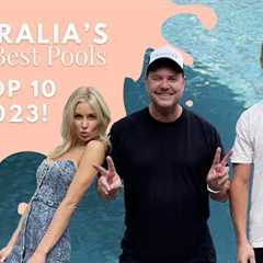 TOP 10 POOLS FROM AUSTRALIA'S BEST POOLS 2023