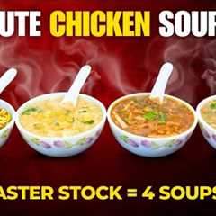 Winter Special: Chicken Soup Masterclass | 1 Master Stock = 4 Restaurant Style Soups in 5 Minutes