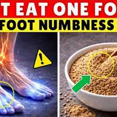 Diabetic Numbness? Eat THIS to Restore Feeling FAST | Senior Health Tips