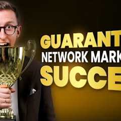 The Secret Steps to Network Marketing Success