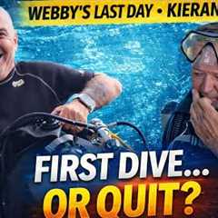 “First Dive or Walk Away? Day 2 Scuba Diving Drama” Will kieran do it? Will Webby pass?