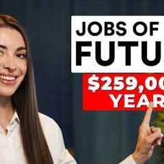 TOP 17 Highest Paying Jobs for the next 5 years (and jobs that have NO future)