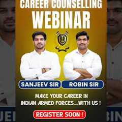 Career Counselling Webinar | Indian Armed Forces Career Guidance by Sanjeev Sir & Robin Sir