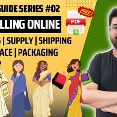 How to Start a Saree Selling E-commerce Business Online? A to Z Complete Guide!