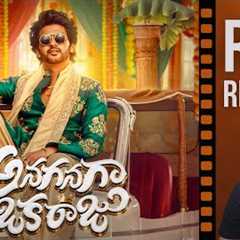 ANAGANAGA OKA RAJU Movie Review By Ram Venkat Srikar