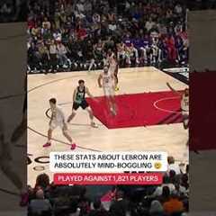 These stats about LeBron are WILD 🤯