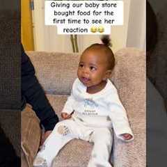 Giving our baby store bought food for the first time to see her reaction 😂😂 #fypシ #foryou #baby