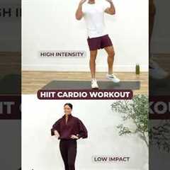 HIIT Cardio | High Intensity or Low Impact...Your Choice