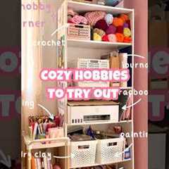 Aesthetic and Cozy Hobby ideas | hobbies to try out | things to do when you’re bored