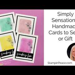 Simply Sensational Cards to Send or GIft