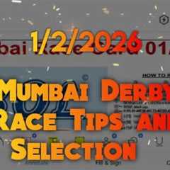 Mumbai Race Tips and Selection || The Villoo C. Poonawalla Indian Derby (Gr.1)