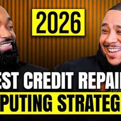 The BEST Credit Repair Strategies: Get APPROVED In 2026! Podcast Dub Washington