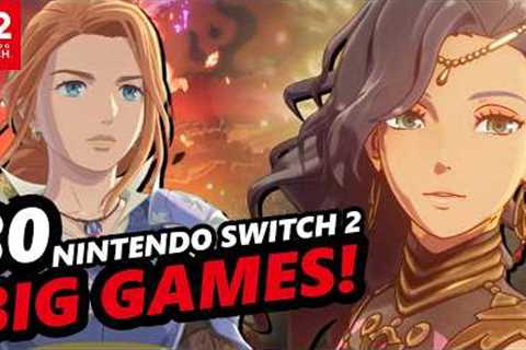 30 BIG Upcoming Nintendo Switch 2 Games in 2026 !