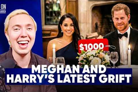 Meghan Markle And Prince Harry Peddle Themselves For $100K For 1-On-1 Exclusive Dinner
