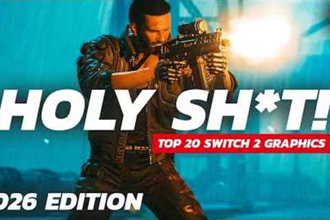 Top 20 Games That Prove Nintendo Switch 2’s Graphics Are Legit! 2026 Edition
