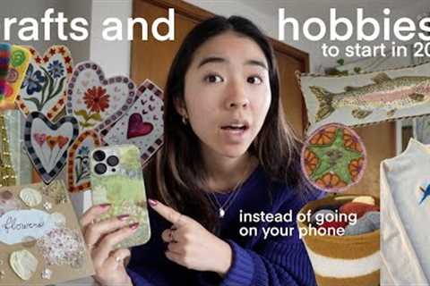 Crafts and hobbies to start in 2026 instead of going on your phone